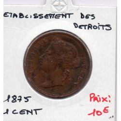 Etablissement des Détroits 1 cent 1875 TTB+, KM 9 pièce de monnaie