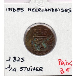 Indes Néerlandaises Surabaya 1/4 Stuiver 1825 S, KM 287, pièce de monnaie