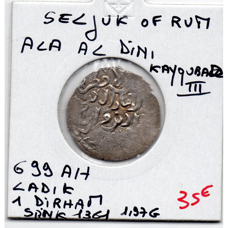 Seljuk de Rum Ala Al din Kaykubad III 1 Dirham 699AH TTB pièce de monnaie