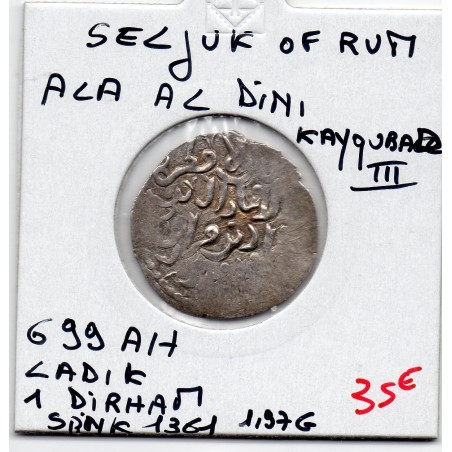 Seljuk de Rum Ala Al din Kaykubad III 1 Dirham 699AH TTB pièce de monnaie