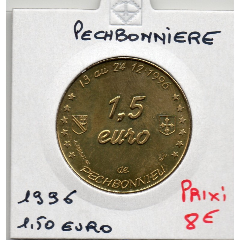 1.50 Euro de Pechbonnieu1.50 1996 piece de monnaie € des villes