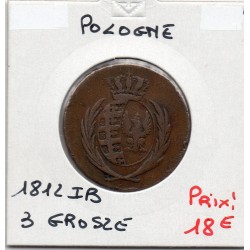 Pologne 3 Grosz 1812 IB TTB-, KM C 82 pièce de monnaie