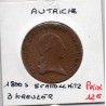 Autriche 3 kreuzer 1800 S Schmollnitz TTB, KM 2115 pièce de monnaie