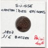 Suisse Canton Graubunden les Grisons 1/6 Batzen 1807 Sup, KM 5 pièce de monnaie