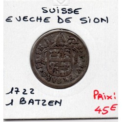 Suisse Evêché de Sion Sitten 1 batzen 1722 TTB, KM 26 pièce de monnaie