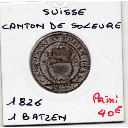 Suisse Canton Solothurn  Soleure 1 Batzen 1826 Sup-, KM 80 pièce de monnaie