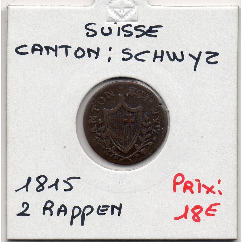 Suisse Canton Schwyz 2 rappen 1815 TTB, KM 62 pièce de monnaie