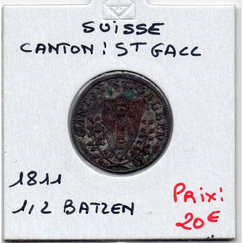 Suisse Canton Saint Gall 1/2 Batzen 1811 TTB, KM 103 pièce de monnaie