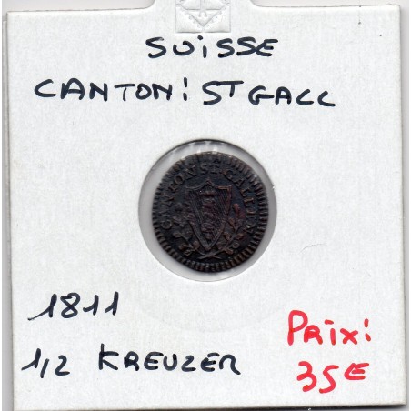 Suisse Canton Saint Gall 1/2 Kreuzer 1811 TTB+, KM 109 pièce de monnaie