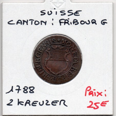 Suisse Canton Fribourg 2 kreuzer 1788 TTB, KM 47 pièce de monnaie