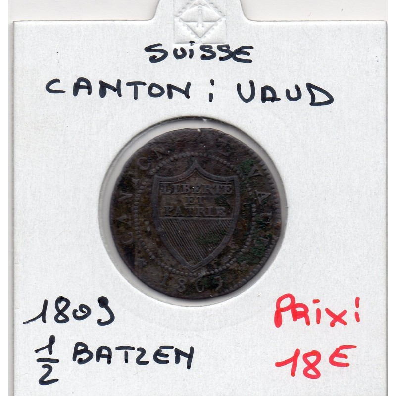 Suisse Canton Vaud 1/2 batzen ou 5 rappen 1809 TTB-, KM 6 pièce de monnaie