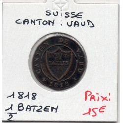 Suisse Canton Vaud 1/2 batzen ou 5 rappen 1818 TTB+, KM 6 pièce de monnaie