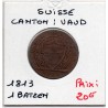 Suisse Canton Vaud 1 batzen ou 10 rappen 1813 TTB, KM 8 pièce de monnaie