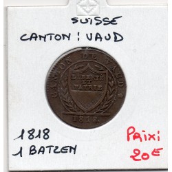 Suisse Canton Vaud 1 batzen ou 10 rappen 1818 TTB, KM 8 pièce de monnaie