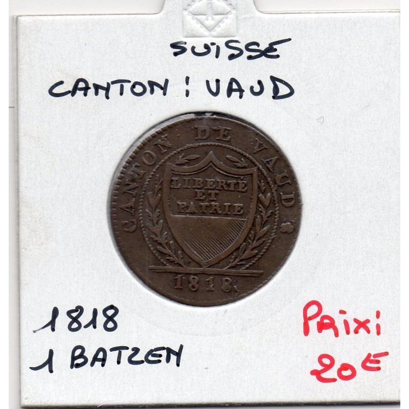 Suisse Canton Vaud 1 batzen ou 10 rappen 1818 TTB, KM 8 pièce de monnaie