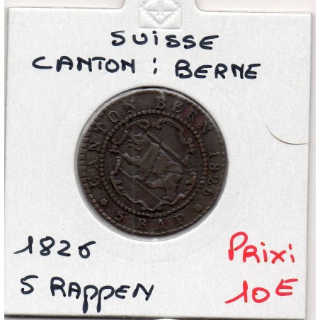 Suisse Canton Berne 5 rappen 1826 TTB, KM 193 pièce de monnaie