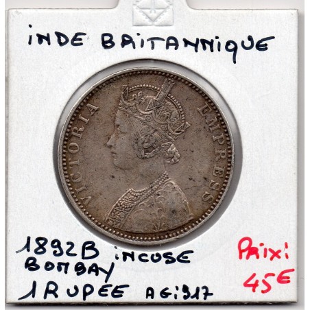 Inde Britannique 1 rupee 1892 B incus Bombay TTB+, KM 492 pièce de monnaie