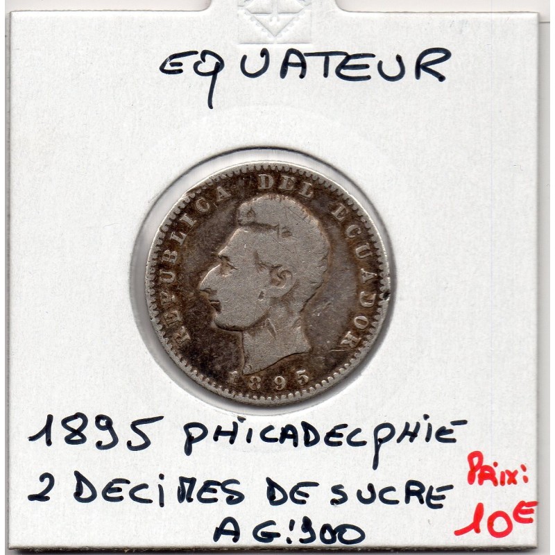 Equateur 2 decimos de sucre 1895 Philadelphie Sup, KM 51.4 pièce de monnaie