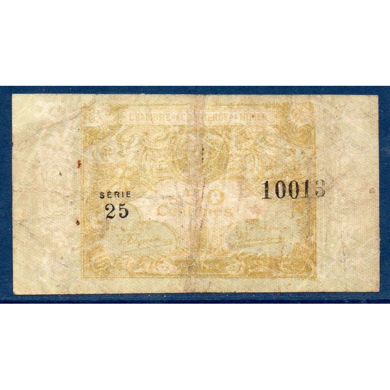 Nimes 50 Centimes B 4.6.1915 Pirot 10 Billet de la chambre de Commerce