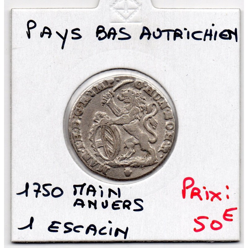 Pays-Bas Autrichiens Escalin Main Anvers 1750 TTB, KM 4 pièce de monnaie