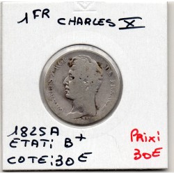 1 Franc Charles X 1825 A Paris B+, France pièce de monnaie