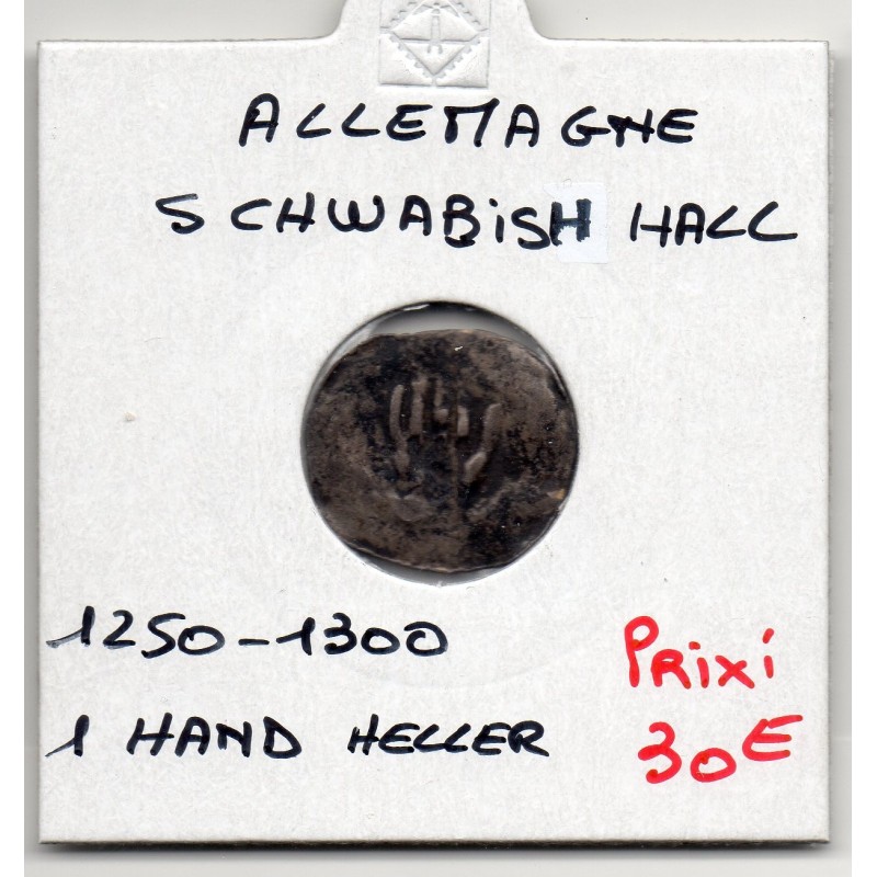 Schwabish Hall 1 hand Heller 1250-1300 TTB KM - pièce de monnaie Schwabish Hall 1 hand Heller 1250-1300 TTB KM - pièce de monnaie