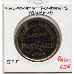 Timbre Monnaie Chocolats Payraud 5 centimes France pièce de nécessité