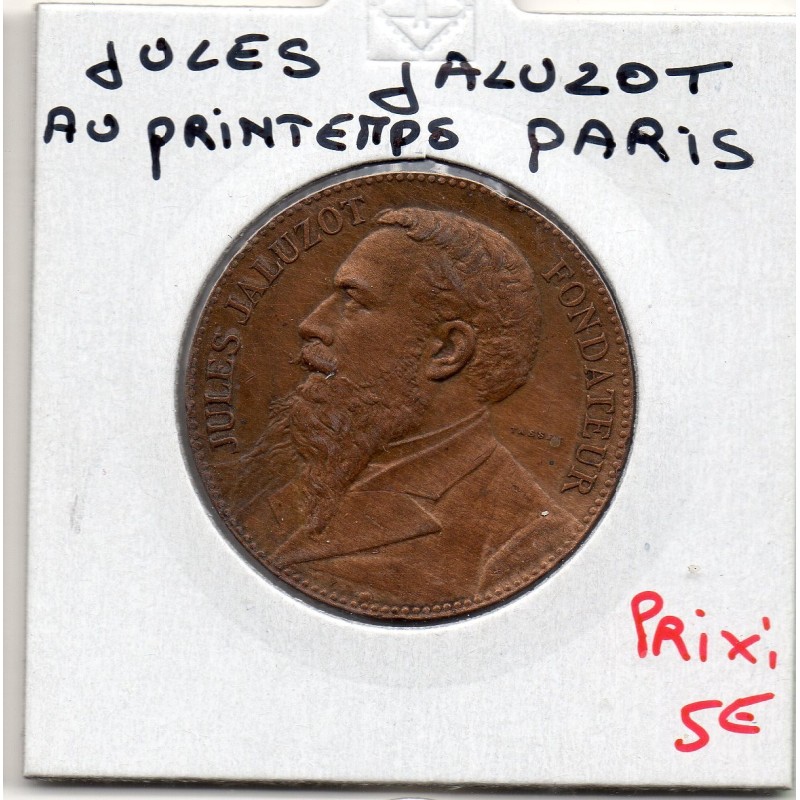 jeton ou médaille, Jules Jaluzot, au printemps à Paris 1890