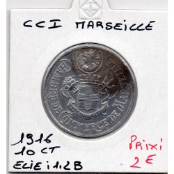 10 centimes Marseille de la chambre de commerce 1916 pièce de monnaie