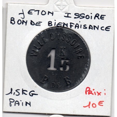 1.5 Kg de pain Issoire, bon de bienfaisance ND monnaie de nécessité