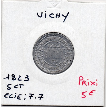 5 centimes Vichy Les thermes 1923 alu monnaie de nécessité
