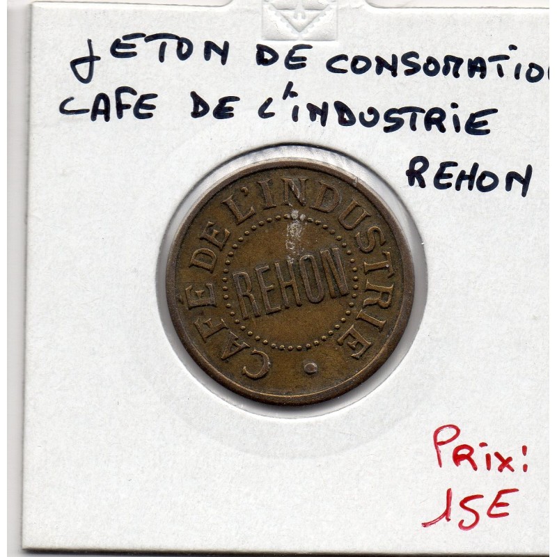 jeton café industrie Rehon