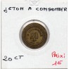 jeton 20 centimes à Consommer