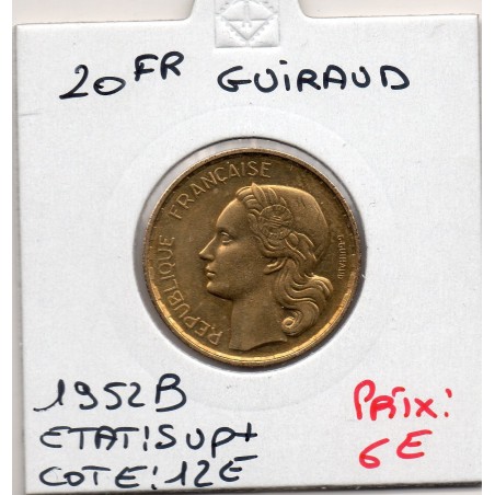 20 francs Coq Guiraud 1952B Sup+, France pièce de monnaie