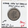 1 Franc Café de France Montpellier ND monnaie de nécessité