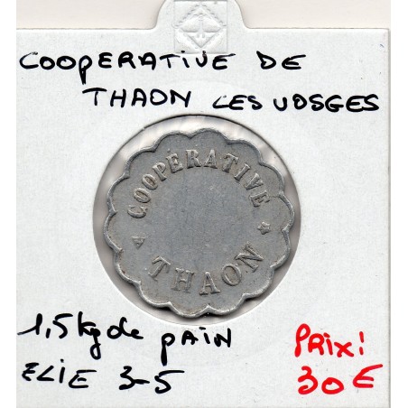 1.5kg de Pain, Coopérative de Thaon ND monnaie de nécessité