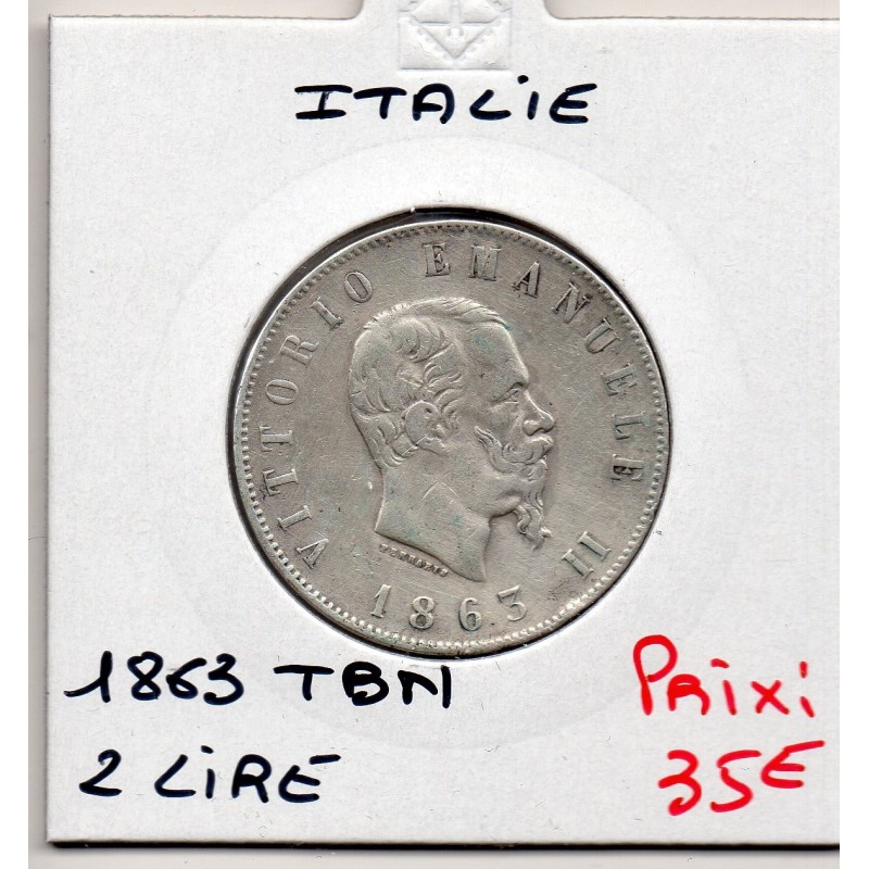 Italie 2 Lire 1863 T BN Turin TTB, KM 6a pièce de monnaie