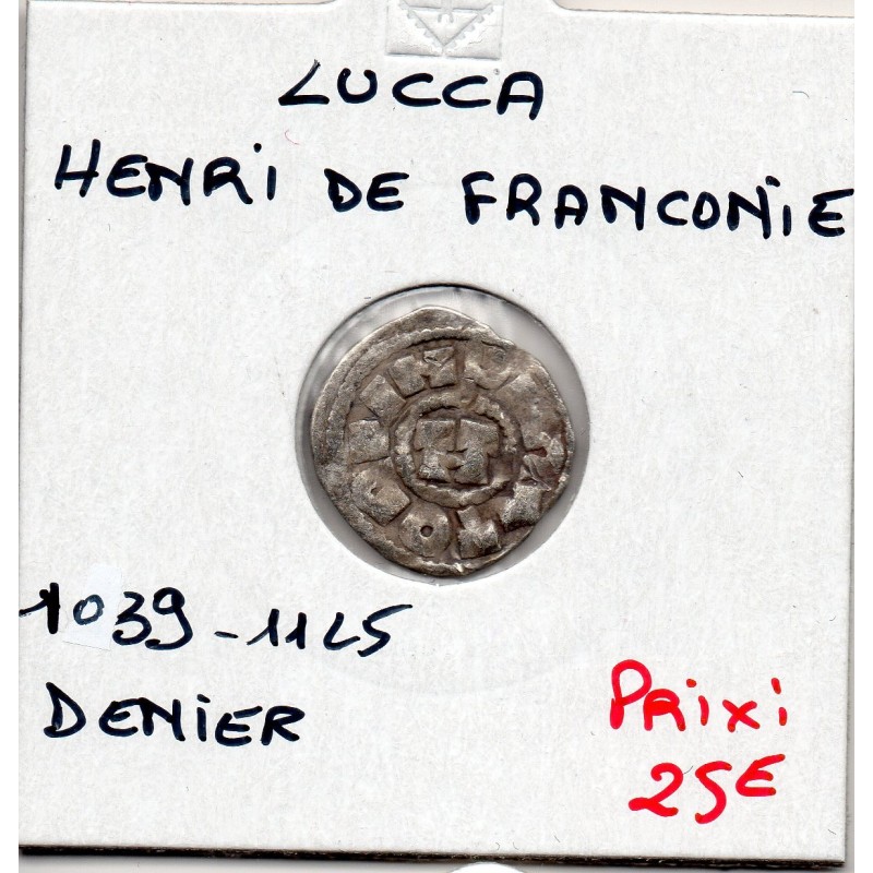 Italie Lucca Henri de Franconie denaro 1039-1125 TB+ pièce de monnaie