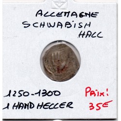 Schwabish Hall 1 hand Heller 1250-1300 TTB+ KM - pièce de monnaie