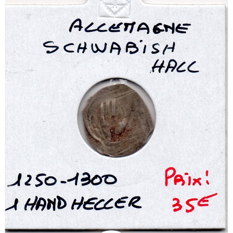 Schwabish Hall 1 hand Heller 1250-1300 TTB+ KM - pièce de monnaie