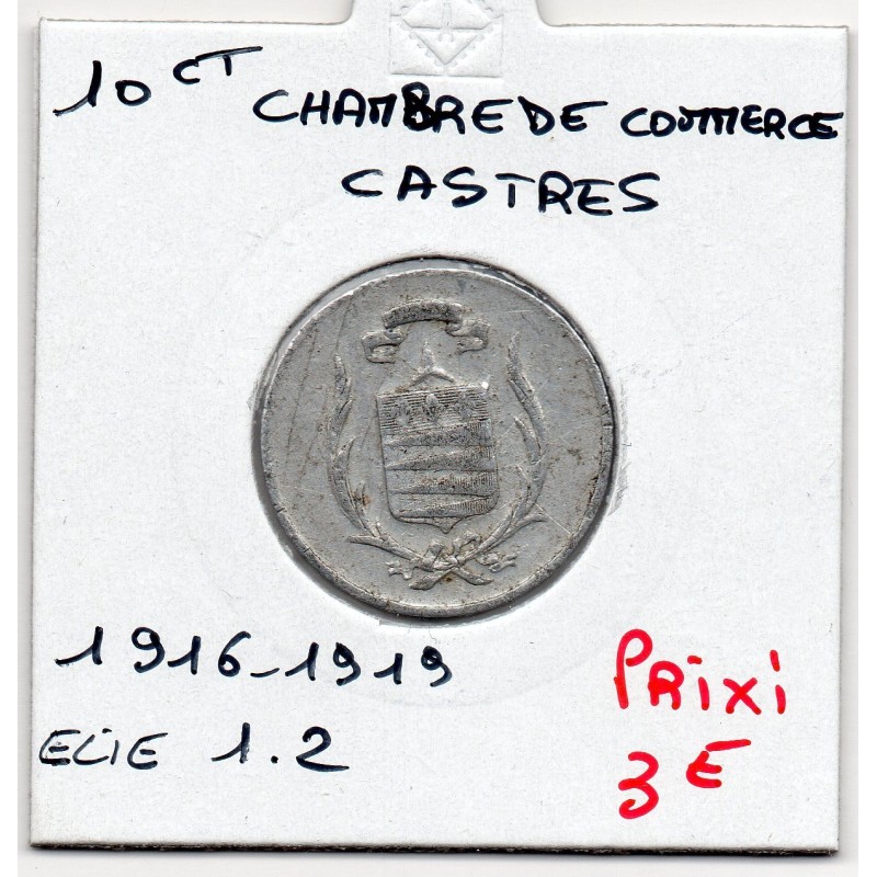 10 centimes Castres de chambre de commerce 1916-1919 pièce de monnaie