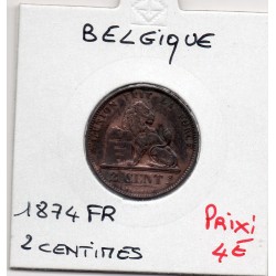 Belgique 2 centimes 1874 en français TB, KM 35 pièce de monnaie