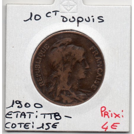 10 centimes Dupuis 1900 TTB-, France pièce de monnaie