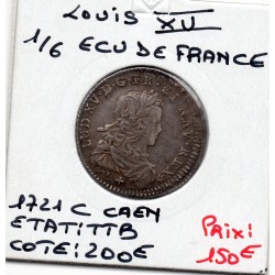 1/6 Ecu de France 1721 C Caen Louis XV Flan reformé pièce de monnaie royale