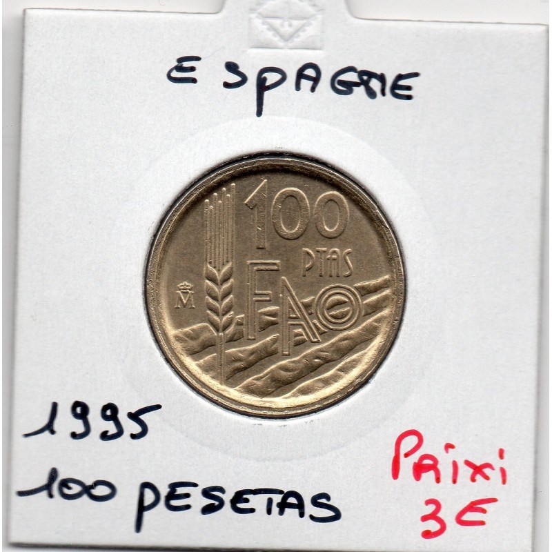 Espagne 100 pesetas 1995 Sup, KM 950 pièce de monnaie