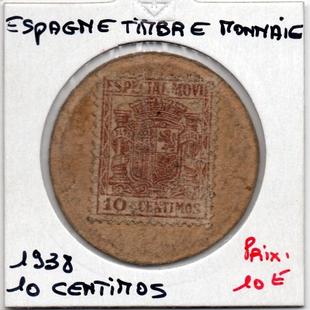 Espagne timbre 10 centimos 1938 pièce de monnaie