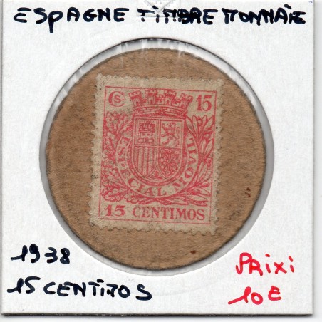 Espagne timbre 15 centimos 1938 pièce de monnaie