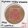 Espagne timbre 15 centimos 1938 pièce de monnaie