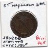 5 centimes Napoléon 1er 1808 BB Strasbourg TTB, France pièce de monnaie