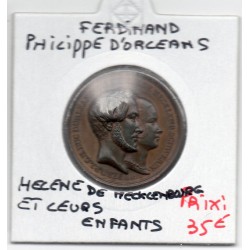 Medaille Ferdinand Philippe d'orleans, Helene de mecklembourg et leurs enfants ND Borrel